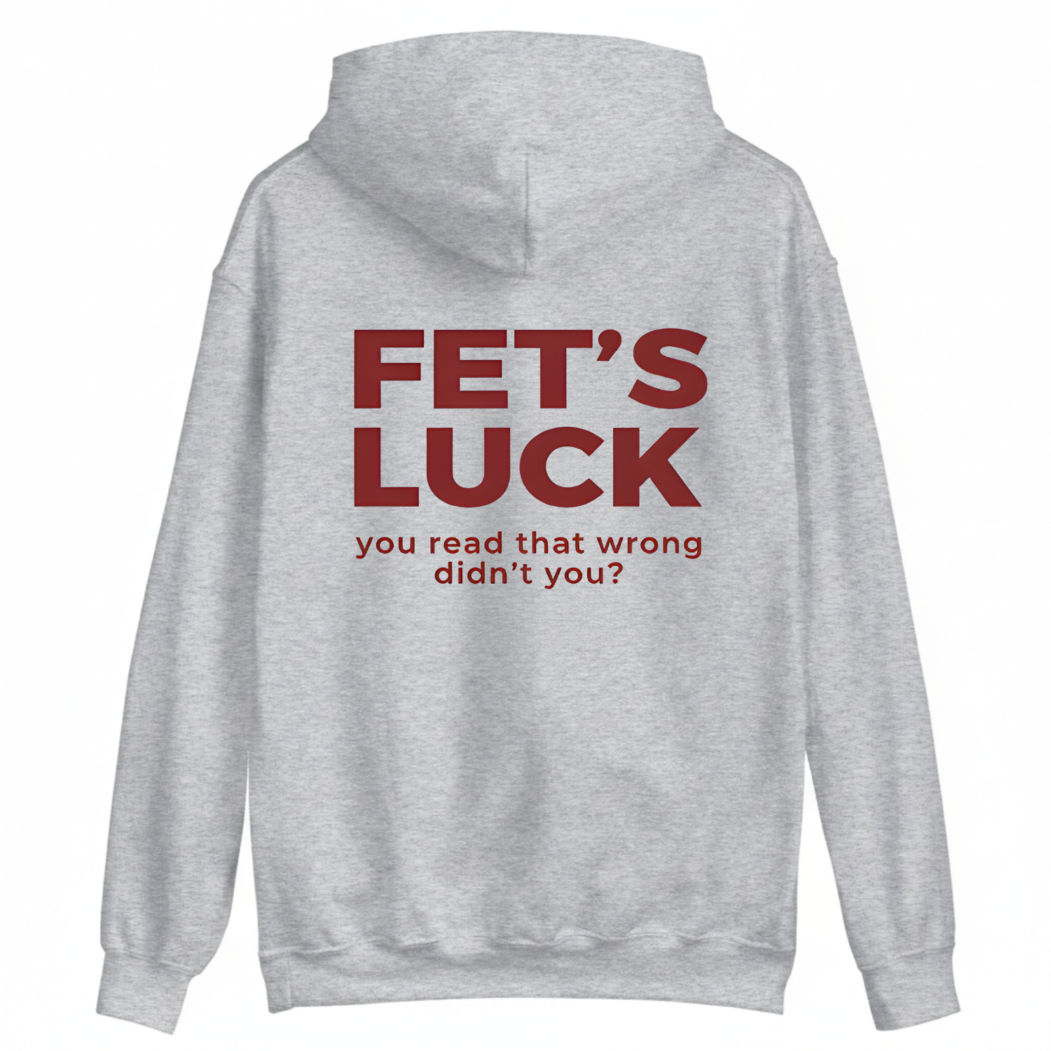 FET'S LUCK HOODIE (BACK PRINT)